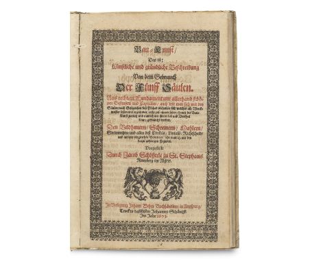 Jacob Schöfferle. Bau-Kunst / Das ist: Künstliche und gründliche Beschreibung Von dem Gebrauch Der Fünff Säulen. Mit Titel in