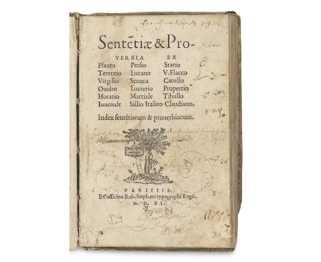 Sententiae &amp; Proverbia ex Plauto, Terentio, Virgilio, Ouidio, Horatio, Iuuenale, Persio, Lucano, Seneca, Lucretio, Martia