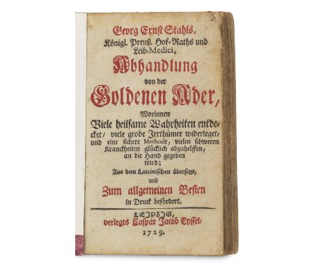 Medizin - - Georg Ernst Stahl. Abhandlung von der Goldenen Ader, Worinnen Viele heilsame Wahrheiten entdecket, viele grobe Ir