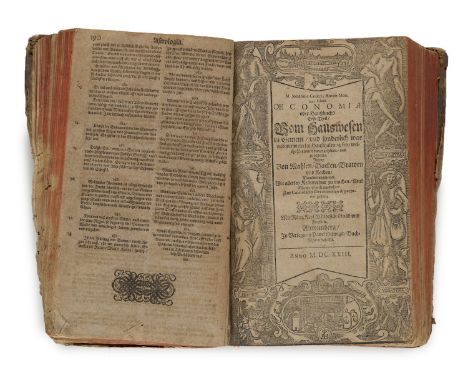 Gastronomie - Hausväterbücher - - Johann Coler. Oeconomiae oder Haußbuchs Erste Theil / Vom Hauswesen / in Gemein / und sonde