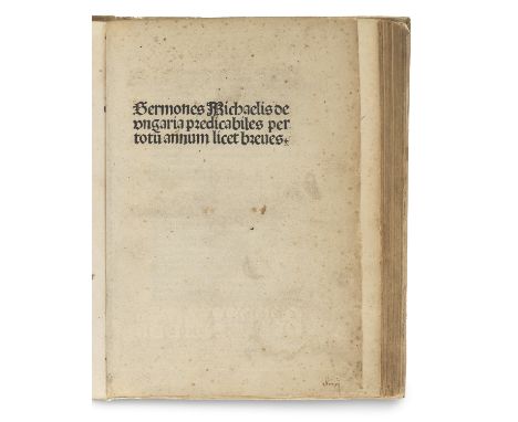 Inkunabeln - - Michael de Hungaria. Sermones praedicabiles. Straßburg, (Drucker des "Casus Breves Decretalium", Georg Husner?