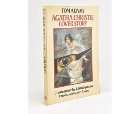 Agatha Christie interest. 1981 Tom Adams' Cover Story, with commentary by Julian Symons and introduction by John Fowles. With
