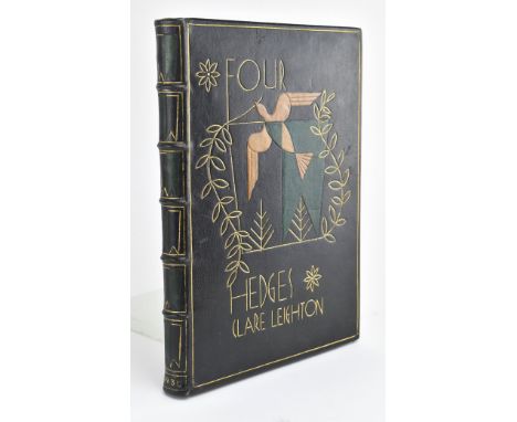 Arts &amp; Crafts binding. Leighton, Clare. 1936 Four Hedges, a Gardener's Chronicle. First cheap ed., published Victor Golla