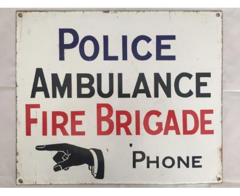 An enamel sign directing the public to a telephone for 'Police, Ambulance, Fire Brigade', in excellent condition, 16 1/2 x 13