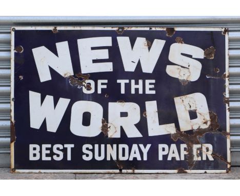 An advertising enamel sign 'News of the World, The Best Sunday Paper' 92 by 61cms.