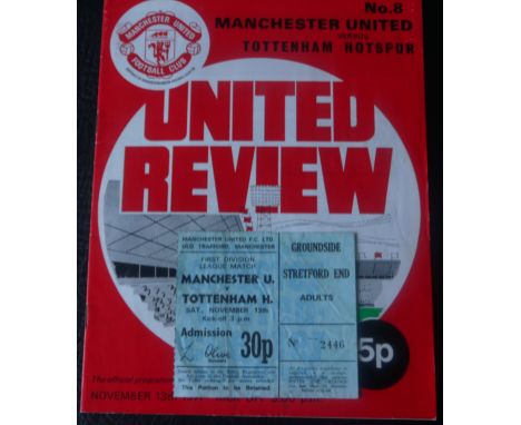1971-72 MANCHESTER UNITED V TOTTENHAM HOTSPUR PROGRAMME &amp; TICKET
13th November 1971 both good&nbsp;
