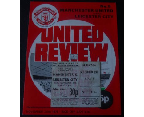 1971-72 MANCHESTER UNITED V LEICESTER CITY PROGRAMME &amp; TICKET
Both good condition
