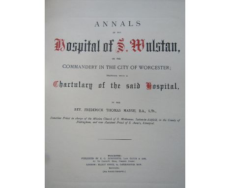 Rev Frederick Thomas Marsh - Annuals of the Hospital of St Wulstan, Worcester, cloth bound, 1890, illustrated