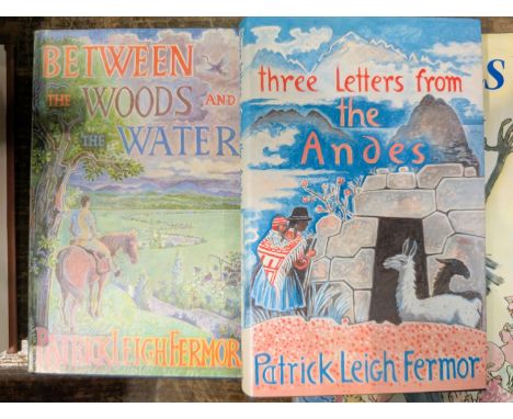 Patrick Leigh Fermor, 'Three Letters from the Andes' first edition signed hardback book with dust jacket and 'Between the Woo