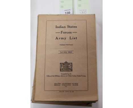 INDIA STATE FORCES ARMY LISTS. Three India State Forces Army Lists for July 1931, July 1932 and January 1933. Also the Annual