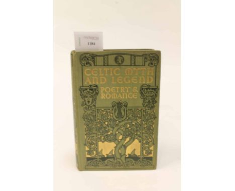 SQUIRE, CHARLES, CELTIC MYTH AND LEGEND cloth boards, n.d.; also Classic Myth and Legend by A.R. Hope Moncrieff, cloth boards