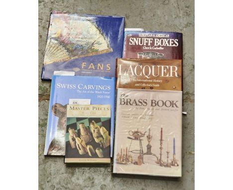 SCHIFFER (P, N &amp; H) - THE BRASS BOOK, ILLUS, DUST JACKET, PENSYLVANNIA 1978 AND FIVE OTHERS, ART REFERENCE BOOKS, COMPRIS