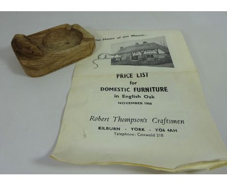 Robert 'Mouseman' Thompson ashtray with original product list from time of original purchase    Condition Report   Click here