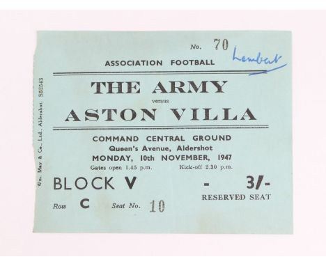 Army Ticket: An Association Football match ticket, 10th November 1947, The Army v. Aston Villa, played at the Command Central