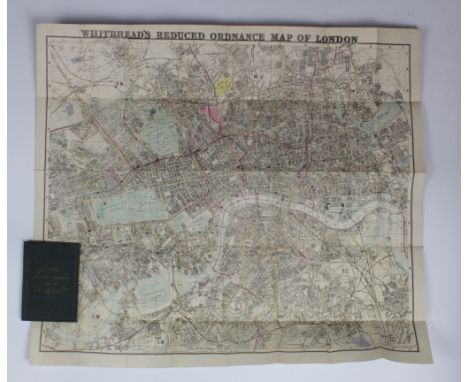 Whitbread (J., pub.). Whitbread's Reduced Ordnance Map of London, circa late 19th century, hand coloured folding map, 72cm x 