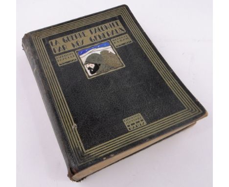 La Guerre Racontee par Nos Generaux,1918, leather bound volume with enamel plaque to the front cover.