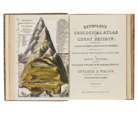 NO RESERVE Atlases.- Reynolds (James) Reynolds's Geological Atlas of Great Britain, frontispiece vignette showing the mountai