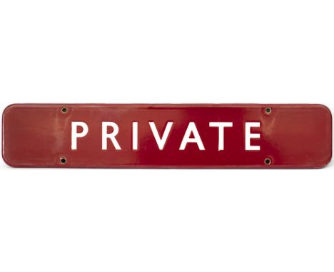 BR(M) FF enamel doorplate PRIVATE. In very good condition complete with brass eyelets, measures 18in x 3.5in.  