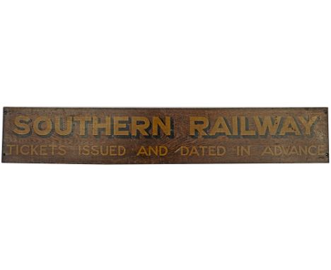 SR ticket office display board. SOUTHERN RAILWAY TICKETS ISSUED AND DATED IN ADVANCE. Yellow with black shaded lettering on a