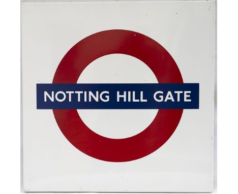 London Underground FF enamel Target/Bullseye station sign NOTTING HILL GATE. In very good condition, measures 23.5in x 23.5in