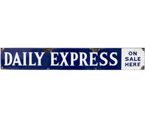 Advertising enamel sign DAILY EXPRESS ON SALE HERE. In good condition with some edge chipping, measures 40in x 6in.