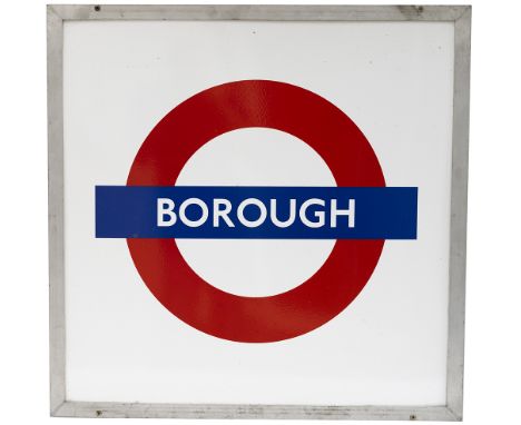 London Underground enamel Target/Bullseye station sign BOROUGH. In very good condition, measures 26.5in x 26.5in and complete