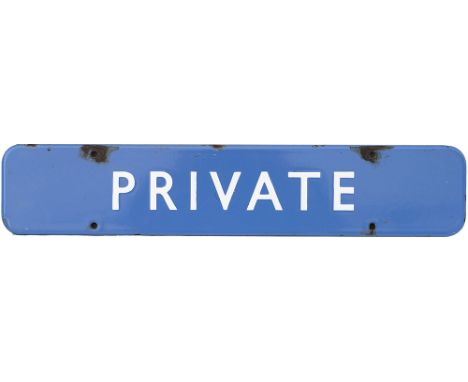 BR(SC) FF enamel doorplate PRIVATE. In good condition with minor edge chipping, measures 18in x 3.5in.