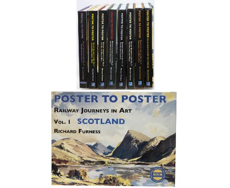 A set of 8 volumes of the Poster to Poster books by Richard Furness to include Volume 1. Scotland, Volume 2. Yorkshire and th