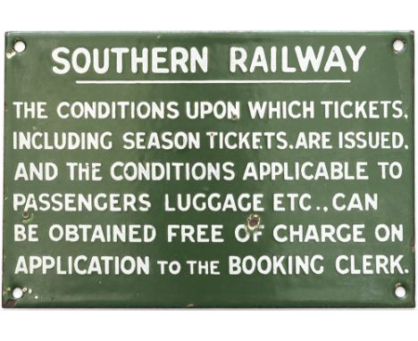 Southern Railway enamel sign re THE CONDITIONS UPON WHICH TICKETS ARE ISSUED etc. Measures 9in x 6in and is in very good cond