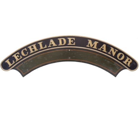 Nameplate LECHLADE MANOR ex GWR BR-W Collett Manor Class 4-6-0 built at Swindon in 1950 as order number 377 and numbered 7825