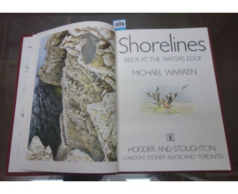 WARREN (M.)  Shorelines: birds at the water's edge.  First Edition. coloured pictorial title, coloured illus. throughout (som