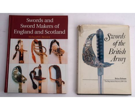 Military Books. Bezdek, R, H ' Swords and Sword Makers of England and Scotland', 2003, Paladin: together with Robson. B. 'Swo