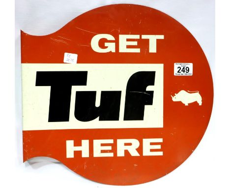 Original double sided TUF Shoes enamel advertising sign, 39 x 36 cm. Not available for in-house P&amp;P, contact Paul O'Hea a