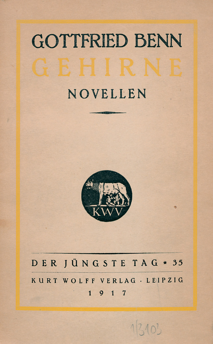 Benn, Gottfried: Gehirne. Novellen Benn, Gottfried. Gehirne ...