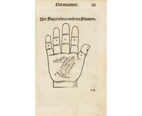 Johannes Indagine    Die kunst der Chiromantzey, usz besehung der hend. Physiognomey, usz anblick des menschens. Straßburg, J