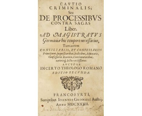 Friedrich von Spee    Cautio criminalis, seu de processibus contra sagas liber. Frankfurt, J. Gronaeus (= Köln, Cornelius Egm