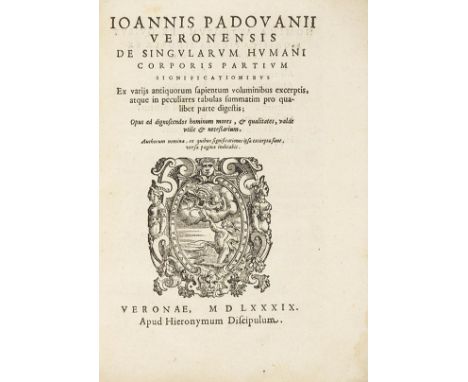 Giovanni Padovani    De singularum humani corporis partium significationibus ex varijs antiquorum sapientium voluminibus exce