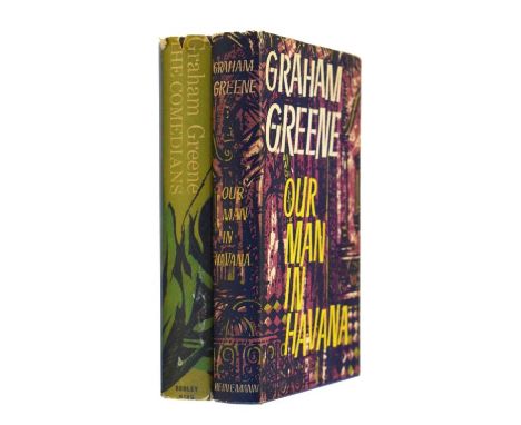 Books - Graham Green - Our Man In Havana, first edition 1958 and The Comedians, first edition 1966, both with dust jackets Co