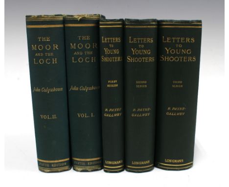 'The Moor and the Loch' by John Colquhoun Vol. I and II, together with 'Letters to Young Shooters' by R. Payne-Gallwey first,