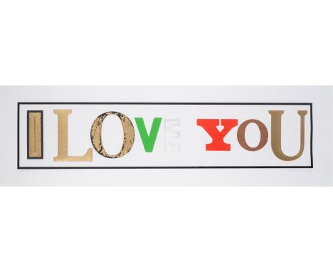 Peter Blake (b.1932)I Love You (White Diamond Dust)Screenprint in colours with white diamond dust, 2010, signed in pencil, nu
