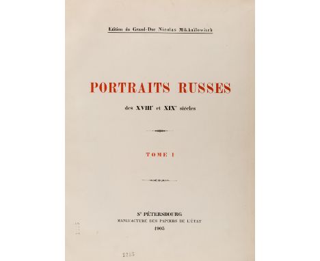 [GRAND DUKE NIKOLAI MIKHAILOVICH], RUSSIAN PORTRAITS, 1905Grand Duke Nikolay Mikhailovich (Russian 1859-1919), published by, 