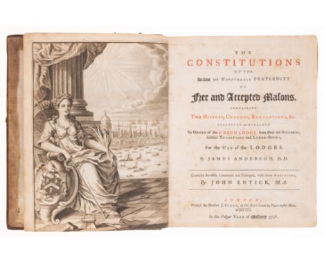 Anderson (James) The Constitutions of the Antient and Honourable Fraternity of Free and Accepted Masons... Revised, Continued