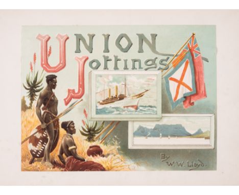 Voyages.- Lloyd (W. W.) Union Jottings,&nbsp;colour title and plates, occasional light soiling, front free endpaper detached,