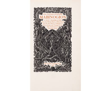 Golden Cockerel Press.- Mabinogion, translated by Gwyn Jones and Thomas Jones, number 187 of 550 copies, wood-engraved fronti