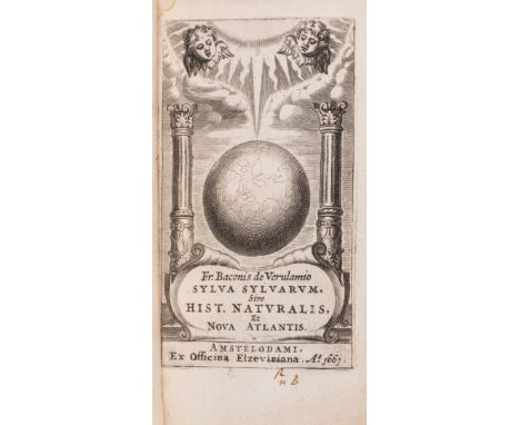 Elzevier.- Bacon (Sir Francis) Sylva Sylvarum, ownership inscription "Geo: Sitwell 1677" to front free endpaper, later ink no