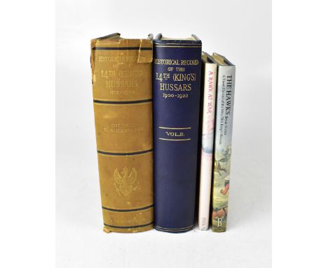 14TH/20TH KING'S OWN HUSSARS INTEREST; four books relating to the Hussars, comprising 'Historical Record of the 14th (King's)