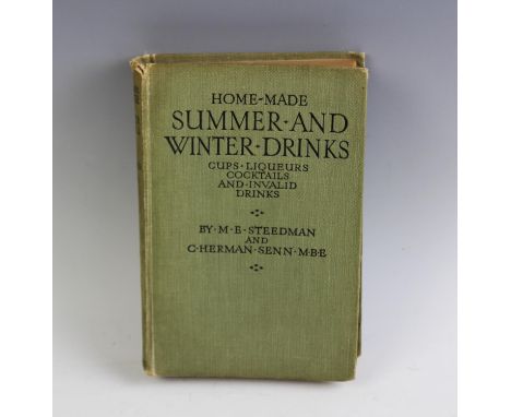 STEEDMAN (M E) and SENN (C H), HOME MADE SUMMER AND WINTER DRINKS, Ward, Lock &amp; Co Ltd 1924