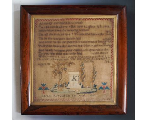 A Victorian needlework sampler, worked by Sarah Rowbottom in 1849, with a verse over a memorial scene with trees and monument