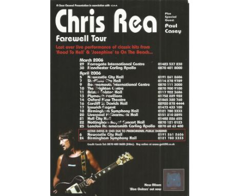Chris Rea signed concert flyer. English singer-songwriter and guitarist, recognisable for his distinctive, husky voice and sl