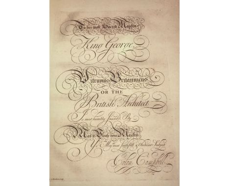 One Volume "Vitruvius Brittanicus or the British Architect containing the plans, elevations and sections of the regular build